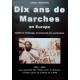 10 ans de marches